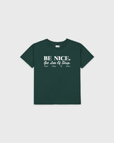 Be Nice Kids T-Shirt - Forest/White Sporty & Rich Discount